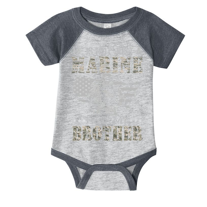 He Is Not Just Marine He Is My Brother Sisters Brothers Infant Baby Jersey Bodysuit