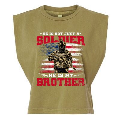 He Is Not Just A Soldier He Is My Brother Proud Army Family Garment-Dyed Women's Muscle Tee