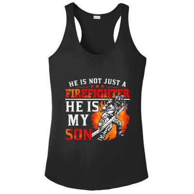 He Is Not Just A Firefighter He Is My Son FiremanS Mom Ladies PosiCharge Competitor Racerback Tank