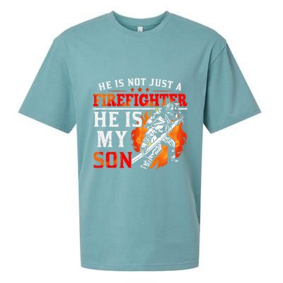 He Is Not Just A Firefighter He Is My Son FiremanS Mom Sueded Cloud Jersey T-Shirt