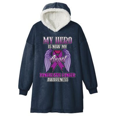 Hero Is Now My Angel Pancreatic Cancer Awareness Month Cute Gift Hooded Wearable Blanket