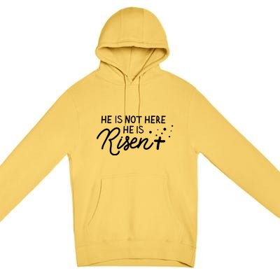 He Is Not Here He Is Risen Easter Jesus Premium Pullover Hoodie