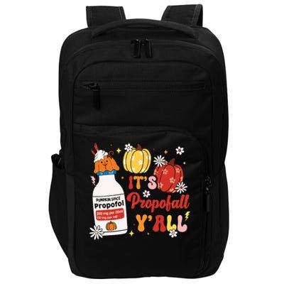 Halloween Icu Nurse Its Propofall Yall Crna Icu Fall Autumn Impact Tech Backpack