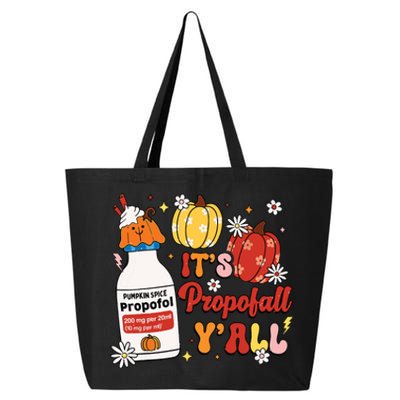 Halloween Icu Nurse Its Propofall Yall Crna Icu Fall Autumn 25L Jumbo Tote