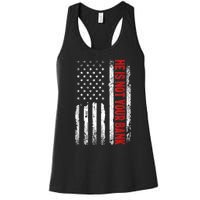 He Is Not Your Bank Women's Racerback Tank