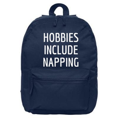 Hobbies Include Napping 16 in Basic Backpack