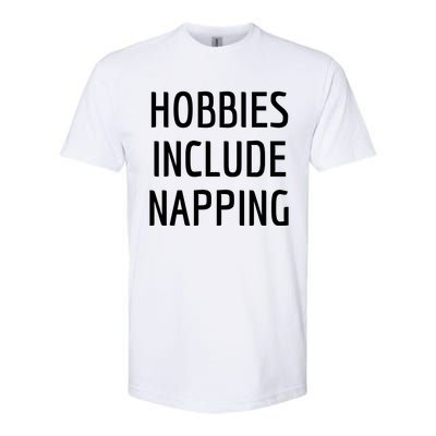 Hobbies Include Napping Softstyle® CVC T-Shirt