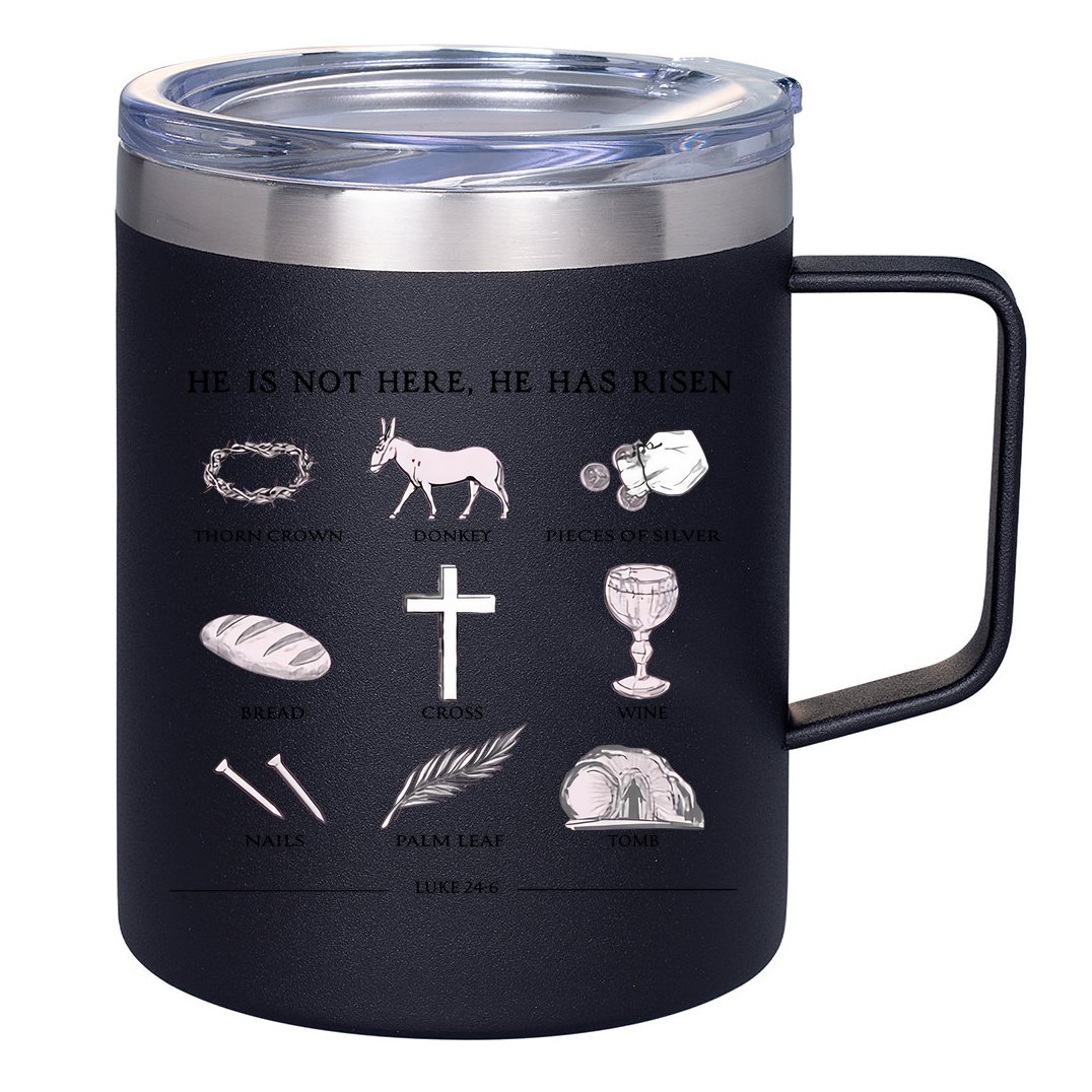 He Is Not Here He Has Risen Christian Jesus Easter Day Family Matching 12oz Stainless Steel Coffee Mug