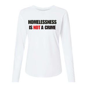 Homelessness Is Not A Crime Womens Cotton Relaxed Long Sleeve T-Shirt