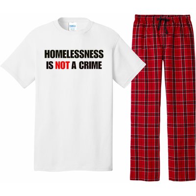 Homelessness Is Not A Crime Pajama Set