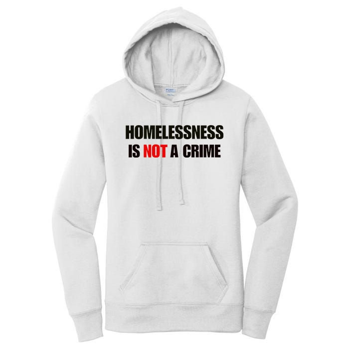 Homelessness Is Not A Crime Women's Pullover Hoodie