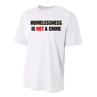 Homelessness Is Not A Crime Performance Sprint T-Shirt