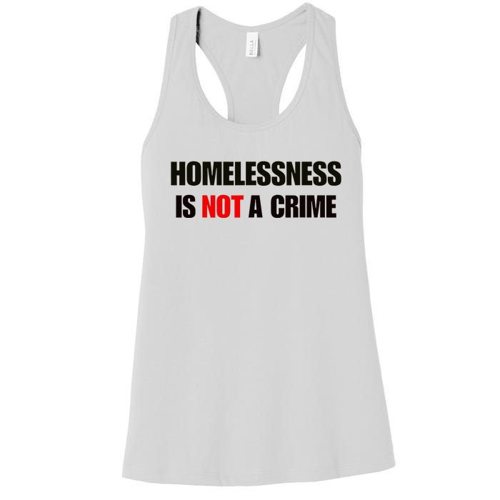 Homelessness Is Not A Crime Women's Racerback Tank