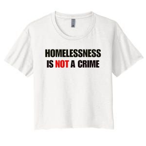 Homelessness Is Not A Crime Women's Crop Top Tee