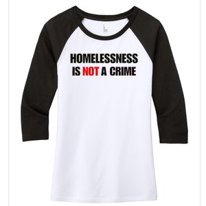 Homelessness Is Not A Crime Women's Tri-Blend 3/4-Sleeve Raglan Shirt