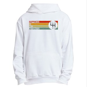 Happiness Is Not Automatic 4 Speed Manual Transmission Urban Pullover Hoodie