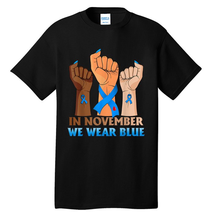 Hand In November We Wear Blue Diabetes Awareness Month Tall T-Shirt