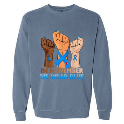 Hand In November We Wear Blue Diabetes Awareness Month Garment-Dyed Sweatshirt