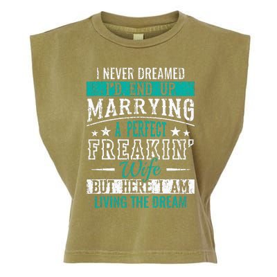 Husband I Never Dreamed I'd End Up Marrying A Perfect Wife Garment-Dyed Women's Muscle Tee