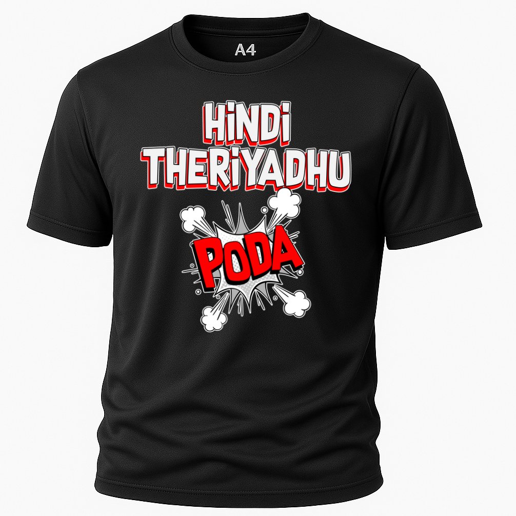 Hindi Theriyathu Poda Hindi Imposition Cooling Performance Crew T-Shirt