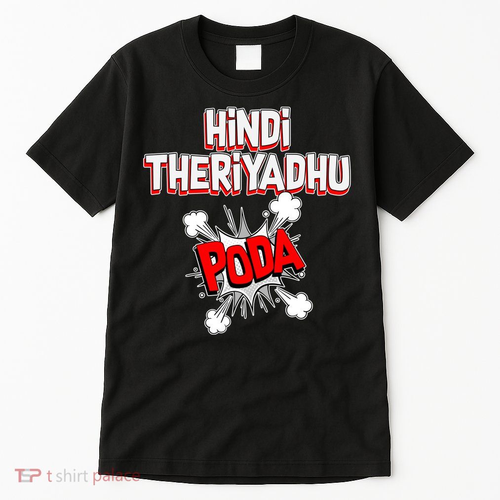Hindi Theriyathu Poda Hindi Imposition Tall T-Shirt