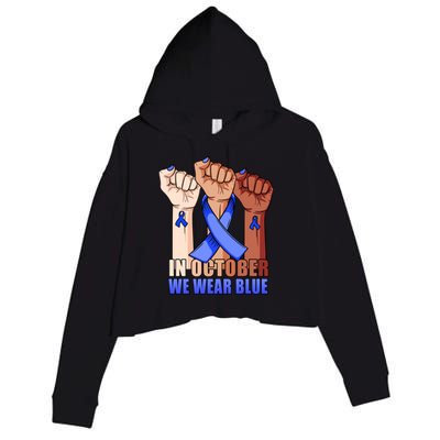 Hand In October We Wear Blue Colon Cancer Awareness Month Gift Crop Fleece Hoodie