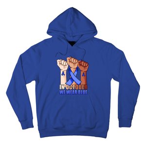 Hand In October We Wear Blue Colon Cancer Awareness Month Gift Hoodie