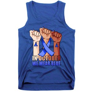 Hand In October We Wear Blue Colon Cancer Awareness Month Gift Tank Top