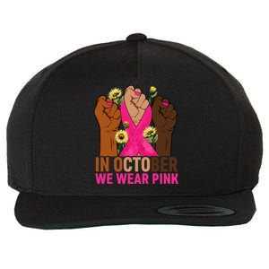 Hand In October We Wear Pink Breast Cancer Awareness Month Wool Snapback Cap