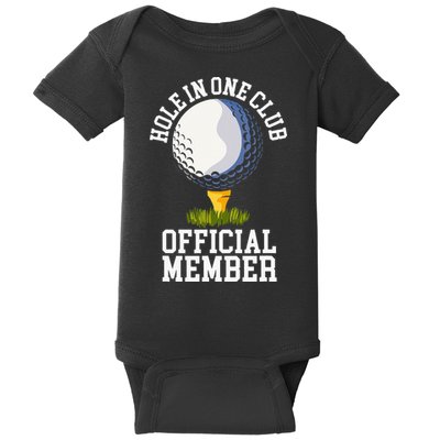 Hole In One Club Golf Club Golfer Hole In One Baby Bodysuit