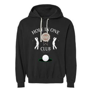 Hole In One Club Funny Golf Humor Garment-Dyed Fleece Hoodie