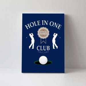 Hole In One Club Funny Golf Humor Canvas