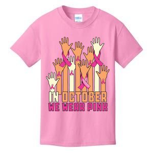 Hand In October We Wear Pink Breast Cancer Awareness Month Kids T-Shirt