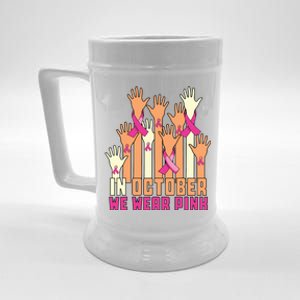 Hand In October We Wear Pink Breast Cancer Awareness Month Beer Stein