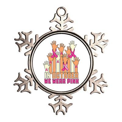 Hand In October We Wear Pink Breast Cancer Awareness Month Metallic Star Ornament