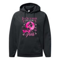 Halloween In October We Wear Pink Ribbon Witch Breast Cancer Gift Performance Fleece Hoodie