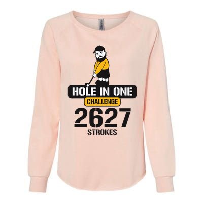 Hole In One Challenge 2627 Strokes Womens California Wash Sweatshirt