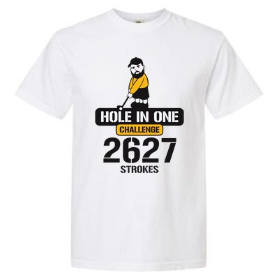 Hole In One Challenge 2627 Strokes Garment-Dyed Heavyweight T-Shirt