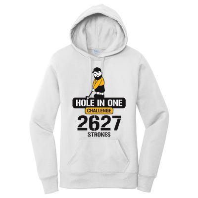 Hole In One Challenge 2627 Strokes Women's Pullover Hoodie