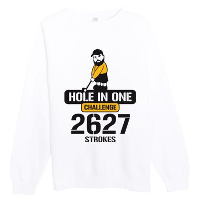 Hole In One Challenge 2627 Strokes Premium Crewneck Sweatshirt