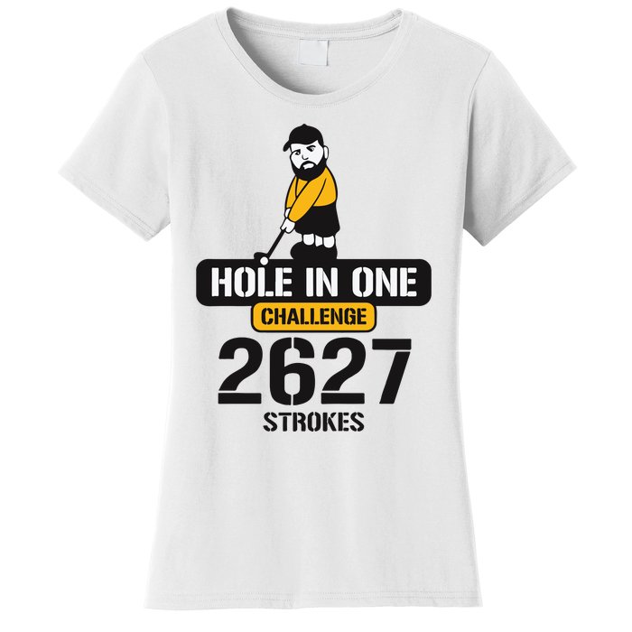 Hole In One Challenge 2627 Strokes Women's T-Shirt