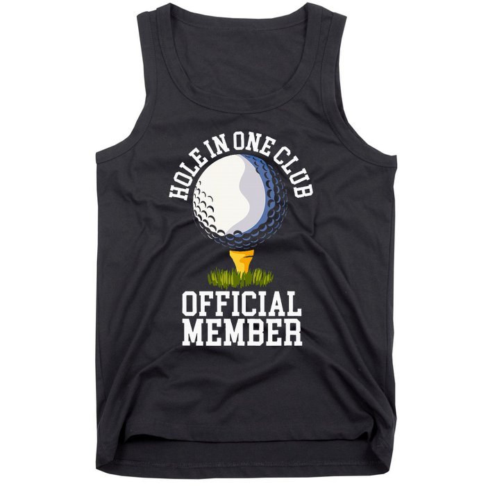 Hole In One Club Golf Club Golfer Hole In One Tank Top