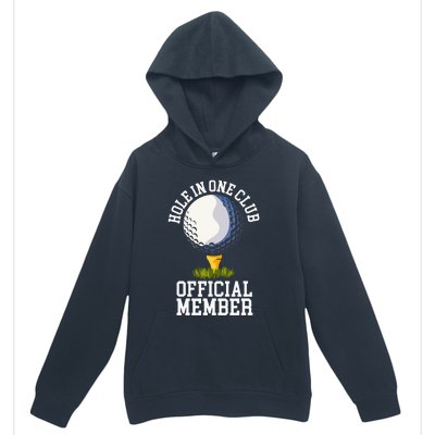 Hole In One Club Golf Club Golfer Hole In One Urban Pullover Hoodie