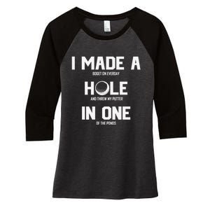 Hole In One Golf Gag Women's Tri-Blend 3/4-Sleeve Raglan Shirt