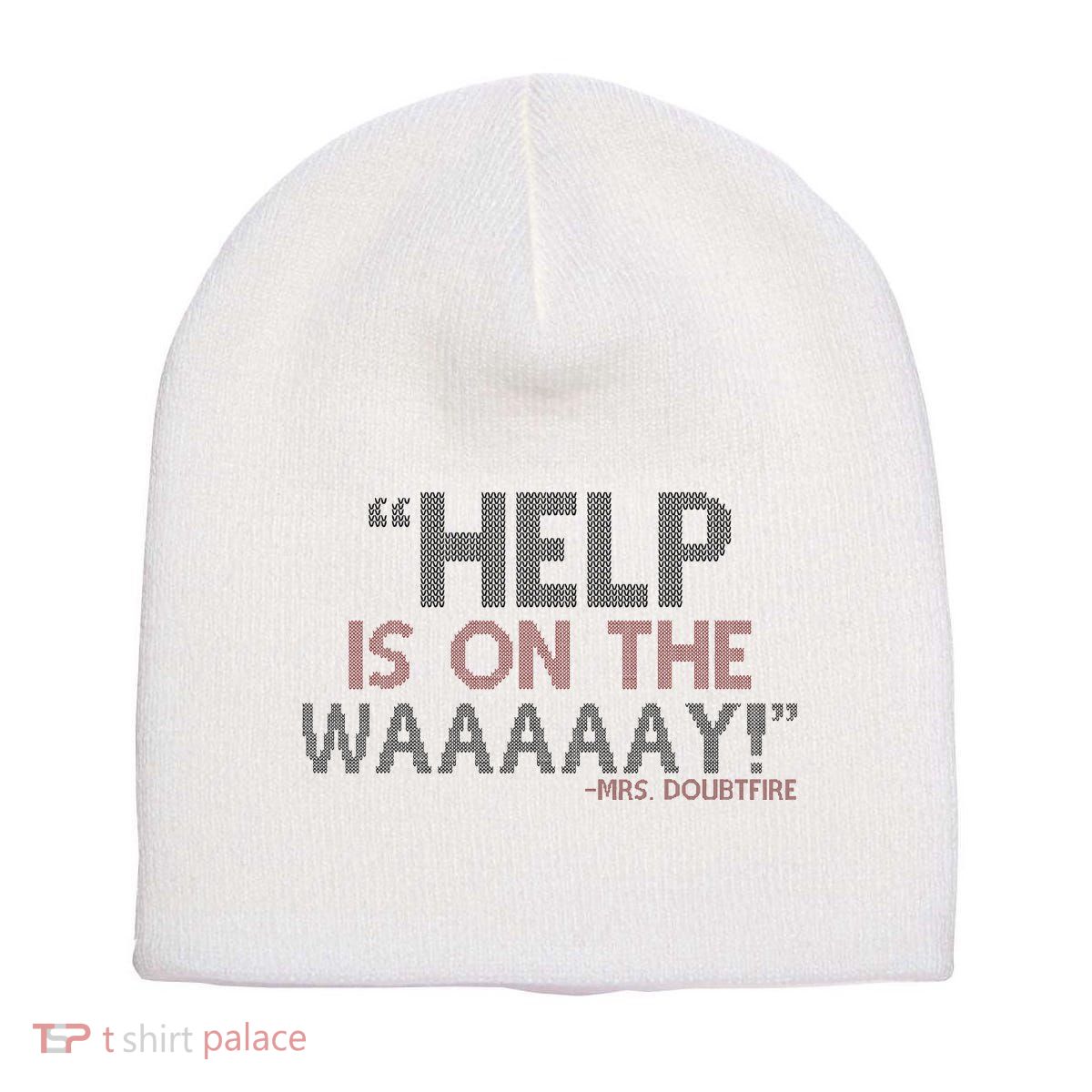 Help Is On The Waaaaay! Mrs. Doubtfire Short Acrylic Beanie