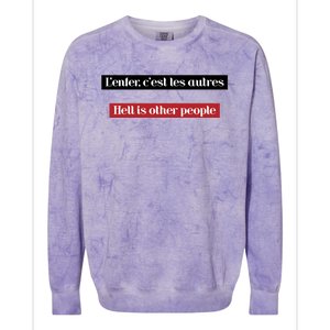 Hell Is Other People Colorblast Crewneck Sweatshirt