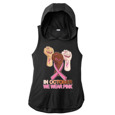 Hand In October We Wear Pink Breast Cancer Awareness Month TShirt Ladies PosiCharge Tri-Blend Wicking Draft Hoodie Tank