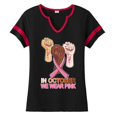 Hand In October We Wear Pink Breast Cancer Awareness Month TShirt Ladies Halftime Notch Neck Tee