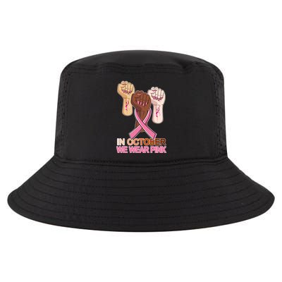 Hand In October We Wear Pink Breast Cancer Awareness Month TShirt Cool Comfort Performance Bucket Hat