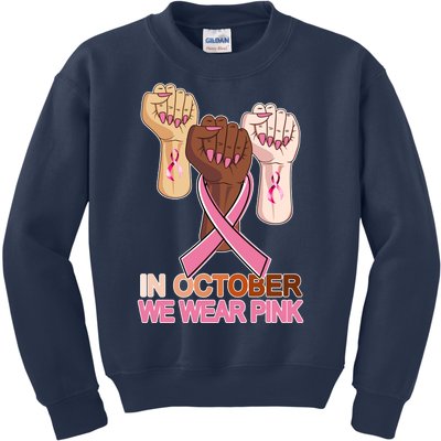 Hand In October We Wear Pink Breast Cancer Awareness Month TShirt Kids Sweatshirt